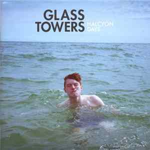 FLAC Glass Towers - Halcyon Days