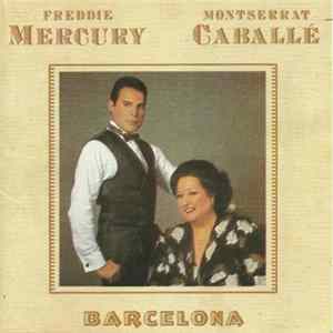 FLAC Freddie Mercury And Montserrat Caballé - Barcelona