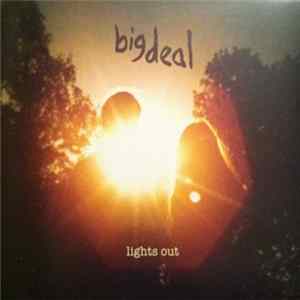 FLAC Big Deal - Lights Out