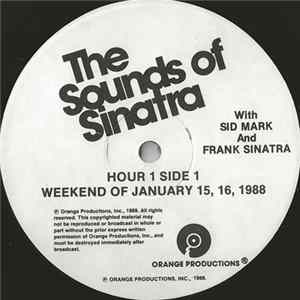 FLAC Sid Mark And Frank Sinatra - The Sounds Of Sinatra - Weekend Of January 15, 16 & January 22, 23, 1988