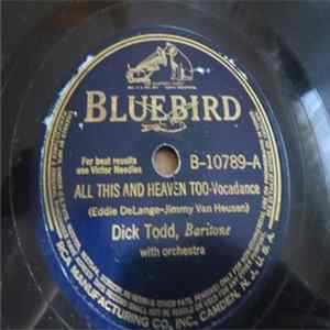 FLAC Dick Todd - All This And Heaven Too / Where Do You Keep Your Heart?