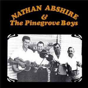 FLAC Nathan Abshire And The Pinegrove Playboys - Nathan Abshire And The Pinegrove Boys