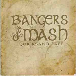 FLAC Bangers & Mash - Quicksand Cafe