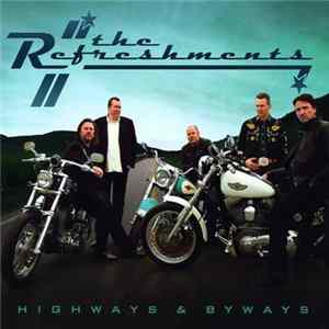 FLAC The Refreshments - Highways & Byways