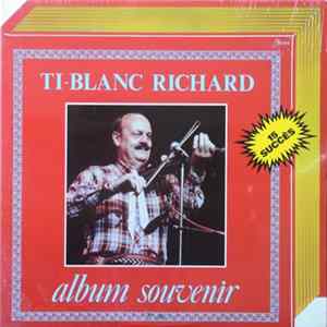 FLAC Ti-Blanc Richard - Album Souvenir