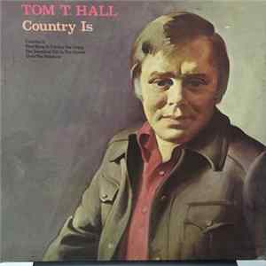 FLAC Tom T. Hall - Country Is