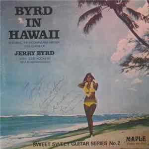 FLAC Jerry Byrd - Byrd In Hawaii