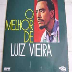FLAC Luiz Vieira - O Melhor De Luiz Vieira