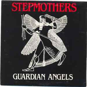 FLAC Stepmothers - Guardian Angels