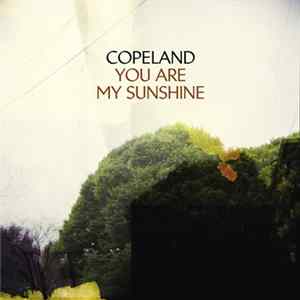 FLAC Copeland - You Are My Sunshine