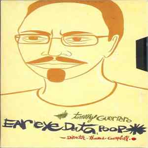 FLAC Tommy Guerrero - Ear Eye Data Poop
