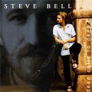 FLAC Steve Bell - Deep Calls To Deep