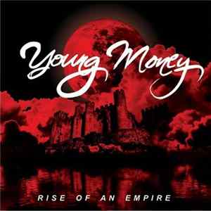 FLAC Young Money - Rise Of An Empire