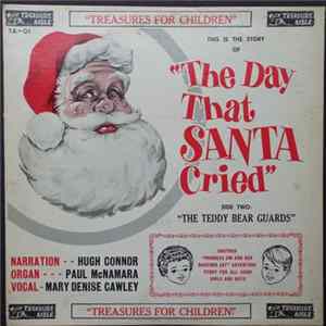 FLAC Hugh Connor, Paul McNamara, Mary Denise Cawley - The Day That Santa Cried