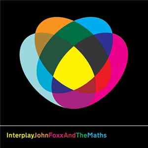 FLAC John Foxx And The Maths - Interplay