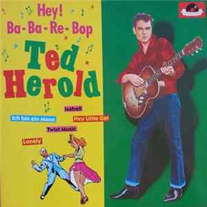 FLAC Ted Herold - Hey! Ba-Ba-Re-Bop