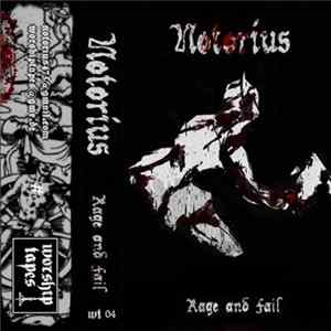 FLAC Notorius - Rage And Fail