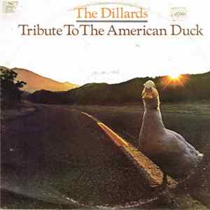FLAC The Dillards - Tribute To The American Duck