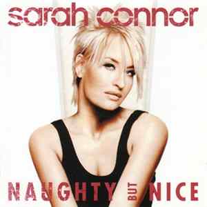 FLAC Sarah Connor - Naughty But Nice