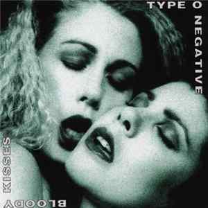 FLAC Type O Negative - Bloody Kisses