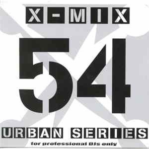 FLAC Various - X-Mix Urban Series 54