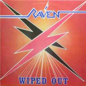 FLAC Raven - Wiped Out