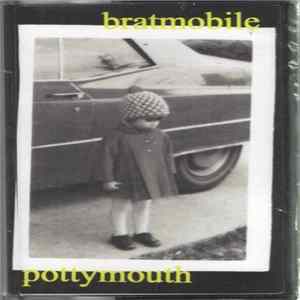 FLAC Bratmobile - Pottymouth
