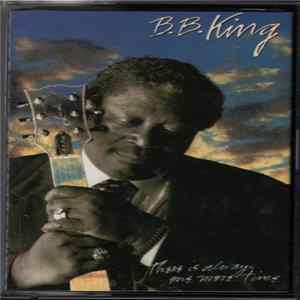 FLAC B.B. King - There Is Always One More Time