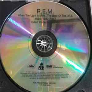 FLAC R.E.M. - When The Light Is Mine: The Best Of The I.R.S. Years 1982-1987 - Video Collection