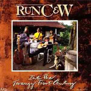 FLAC Run C & W - Into The Twangy-First Century