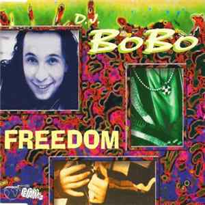 FLAC D.J. BoBo - Freedom