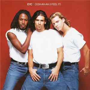FLAC E.Y.C. - Ooh-Ah-Aa (I Feel It)