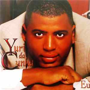 FLAC Yuri Da Cunha - Eu