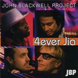 FLAC John Blackwell Project - 4ever Jia
