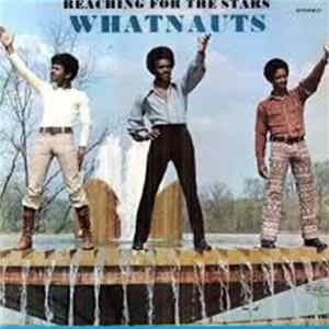 FLAC The Whatnauts - Reaching For The Stars