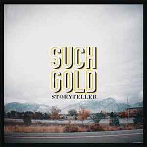 FLAC Such Gold - Storyteller
