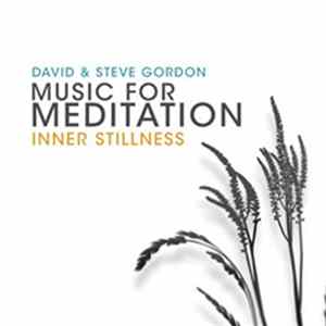FLAC David & Steve Gordon - Music For Meditation Inner Stillness