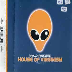 FLAC Apollo Presents House Of Virginism - Exclusive