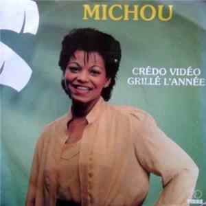 FLAC Michou - Crédo Vidéo / Grillé L'année