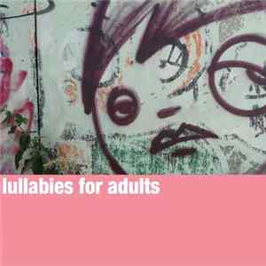 FLAC Alex Rizzo & Elliot Ireland - Lullabies For Adults
