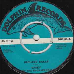 FLAC Casey And The Hi-Chaperral - Ireland Calls