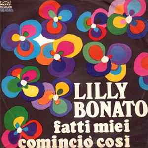 FLAC Lilly Bonato - Fatti Miei / Cominciò così