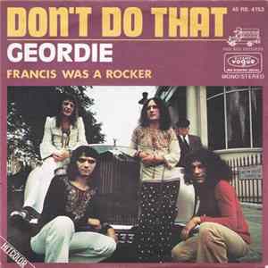 FLAC Geordie - Don't Do That