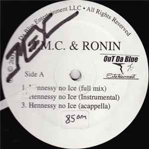 FLAC J.M.C. & Ronin - Hennessy No Ice
