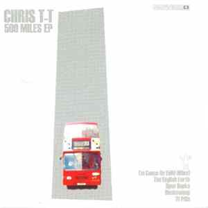 FLAC Chris T-T - 500 Miles EP