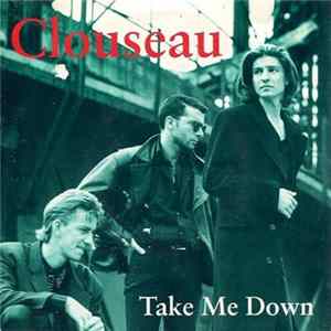 FLAC Clouseau - Take Me Down