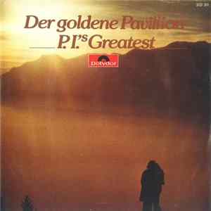 FLAC Various - Der Goldene Pavillion / P.I.'s Greatest