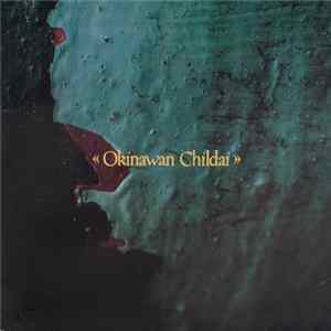 FLAC Koji Ueno - Okinawan Childai
