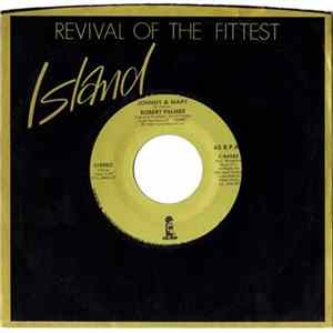 FLAC Robert Palmer - Johnny And Mary / Jealous