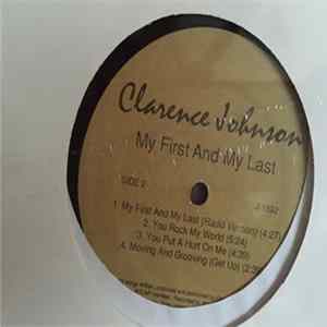 FLAC Clarence Johnson - My First And My Last